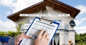 Legal Checklist for Buying a Property in India