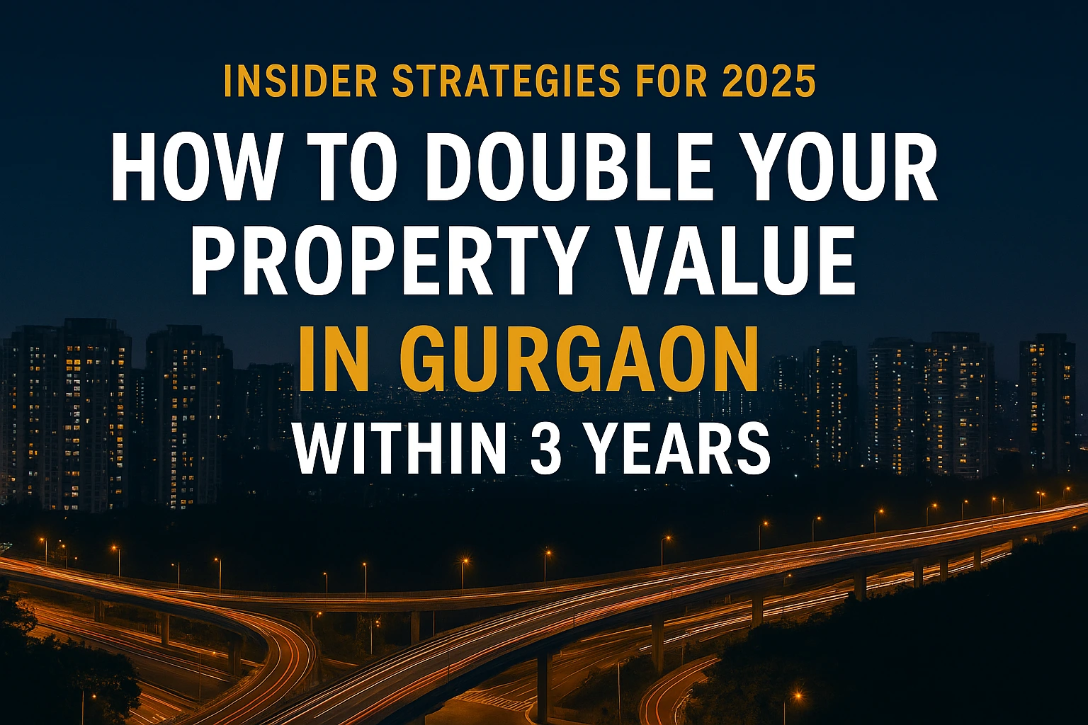 Double your property value in Gurgaon